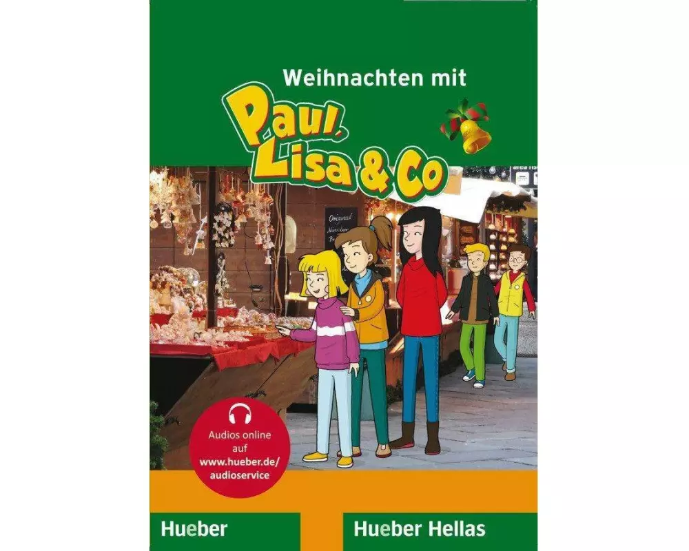 Weihnachten mit Paul, Lisa & Co