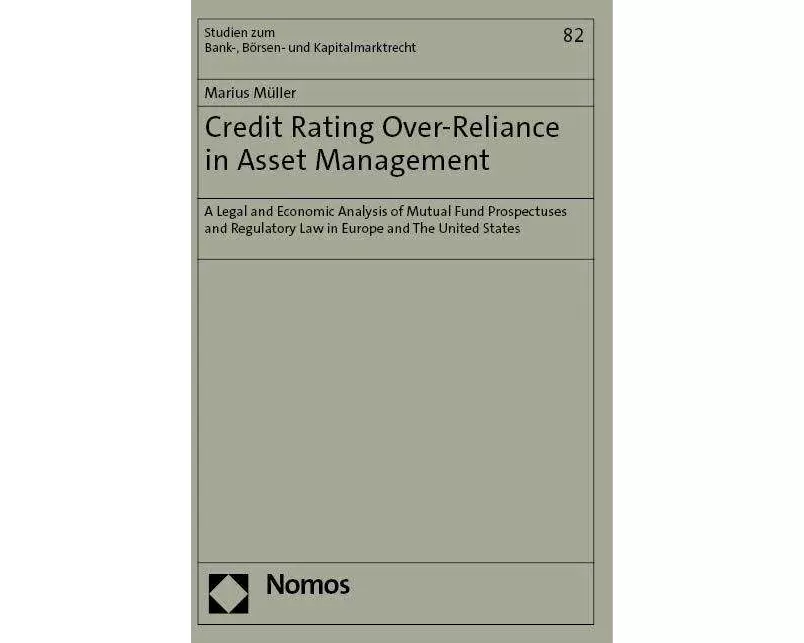 Credit rating over-reliance in asset management