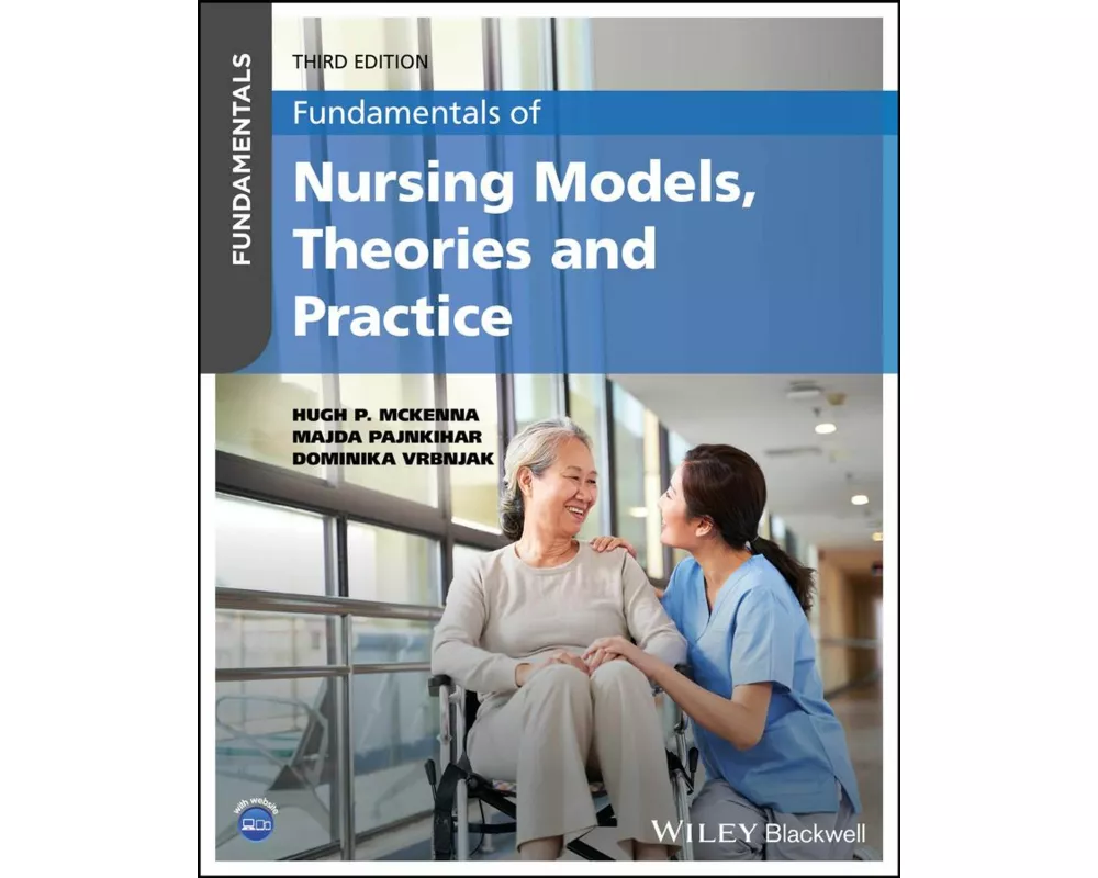 Fundamentals of Nursing Models, Theories and Practice