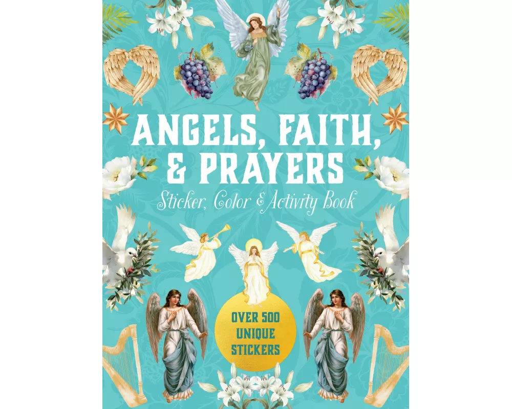 Angels, Faith & Prayers Sticker, Color & Activity Book