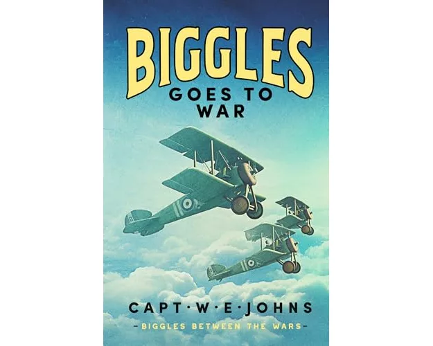 Biggles Goes to War