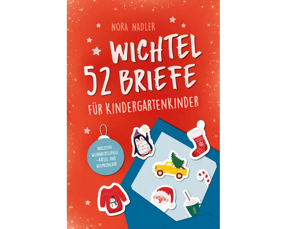 52 Wichtelbriefe für Kindergarten Kinder