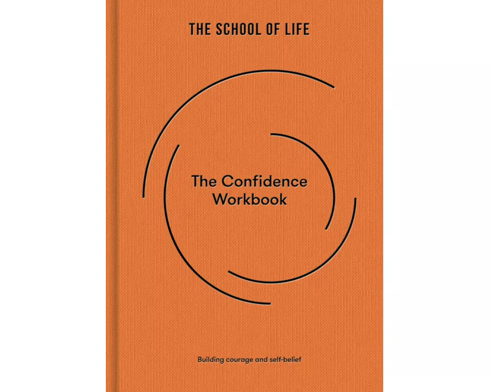 The Confidence Workbook