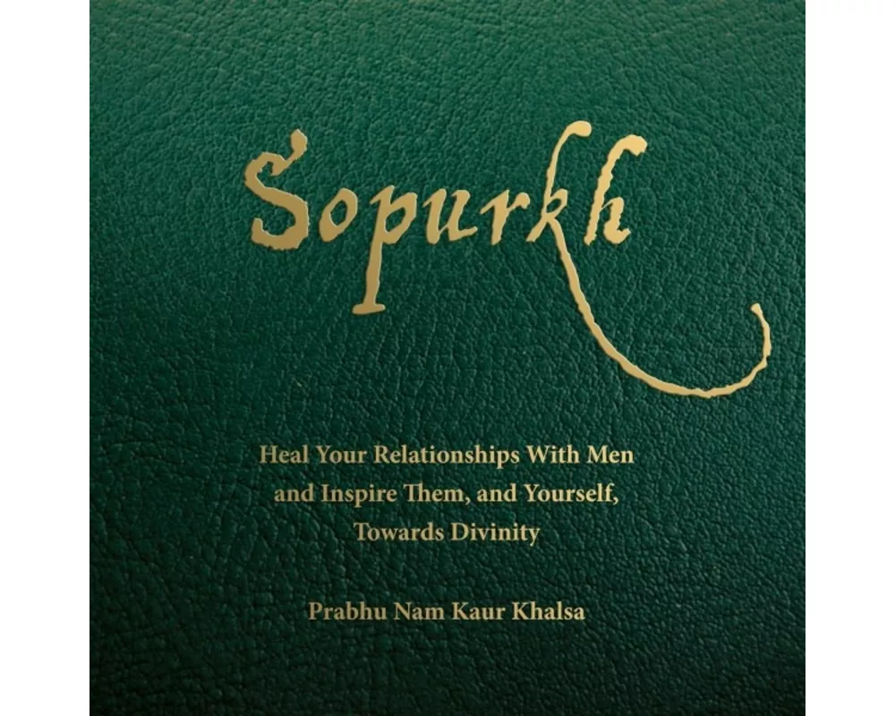 Sopurkh: Heal Your Relationships