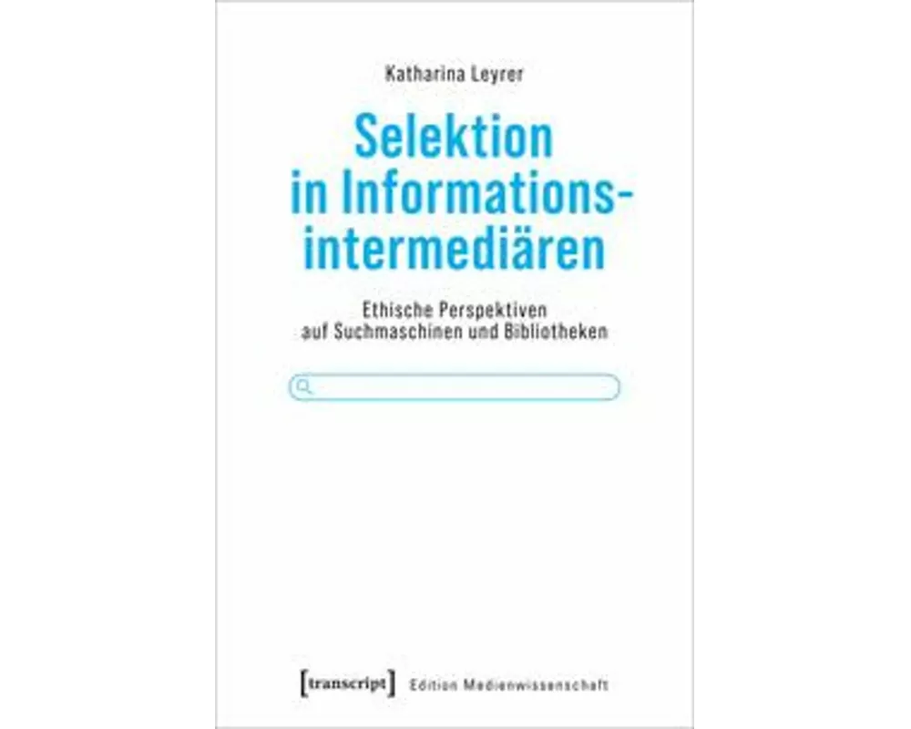 Selektion in Informationsintermediären