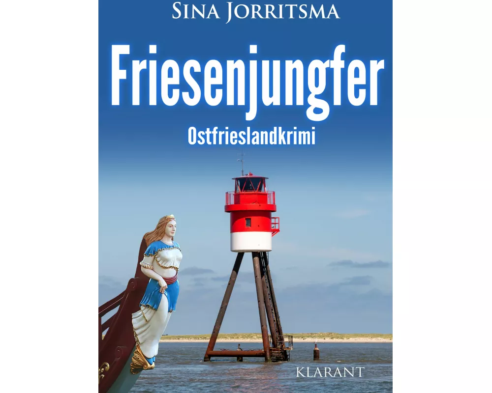 Friesenjungfer. Ostfrieslandkrimi