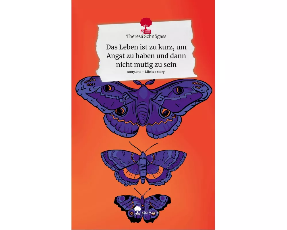 Das Leben ist zu kurz, um Angst zu haben und dann nicht mutig zu sein. Life is a Story - story.one