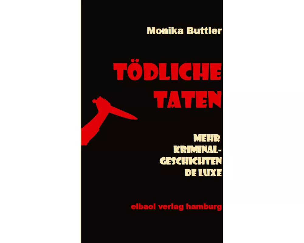Tödliche Taten
