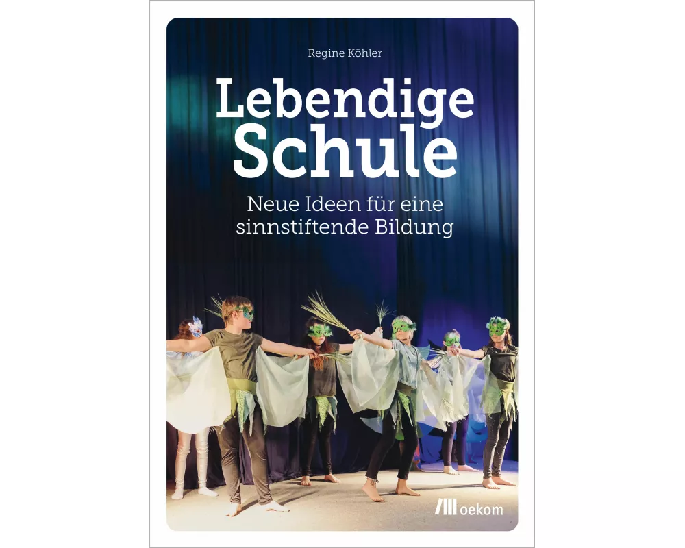 Lebendige Schule