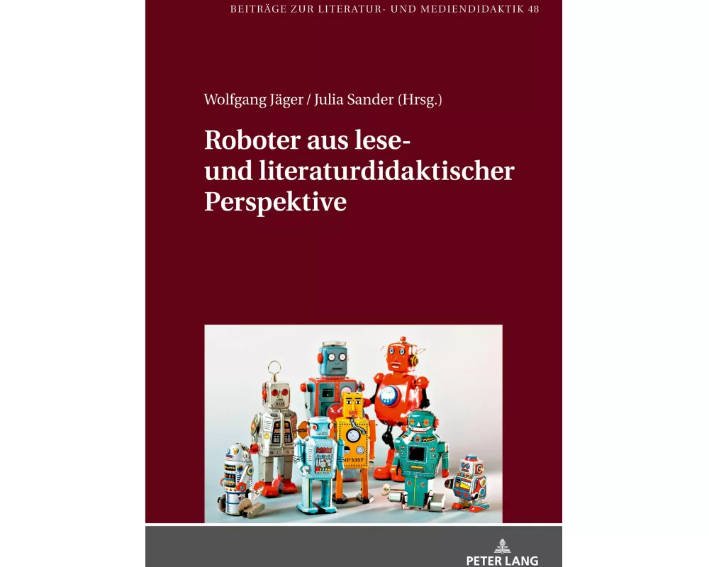 Roboter aus lese- und literaturdidaktischer Perspektive