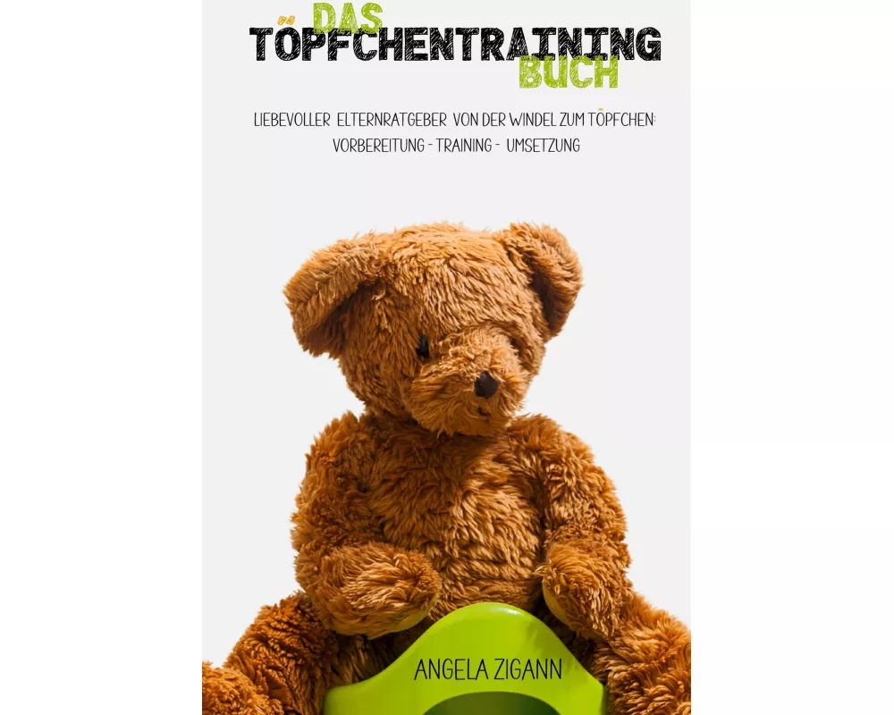 Das Töpfchentraining Buch