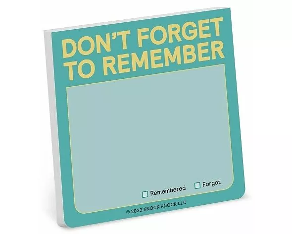 Don't Forget to Remember Sticky Note
