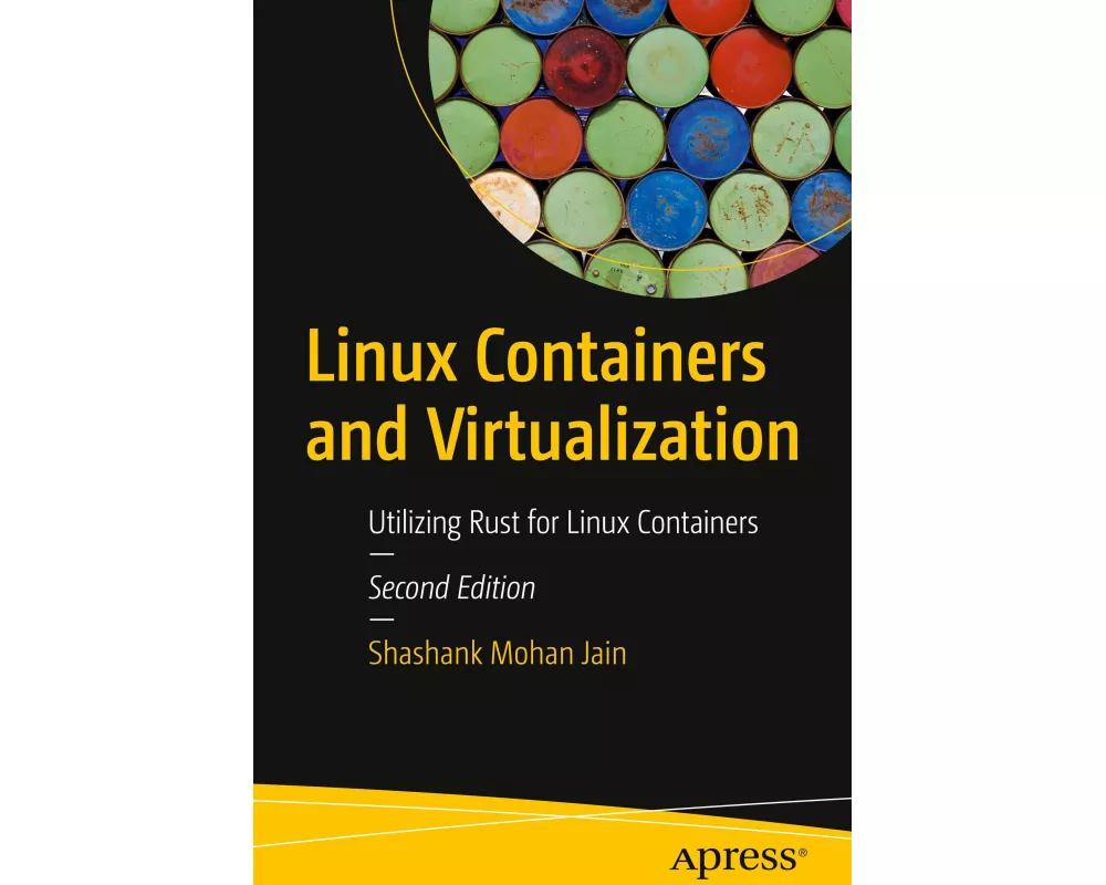 Linux Containers and Virtualization