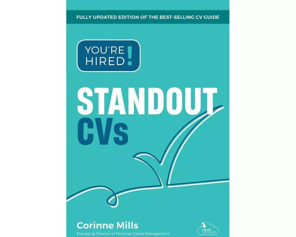 You're Hired! Standout CVs