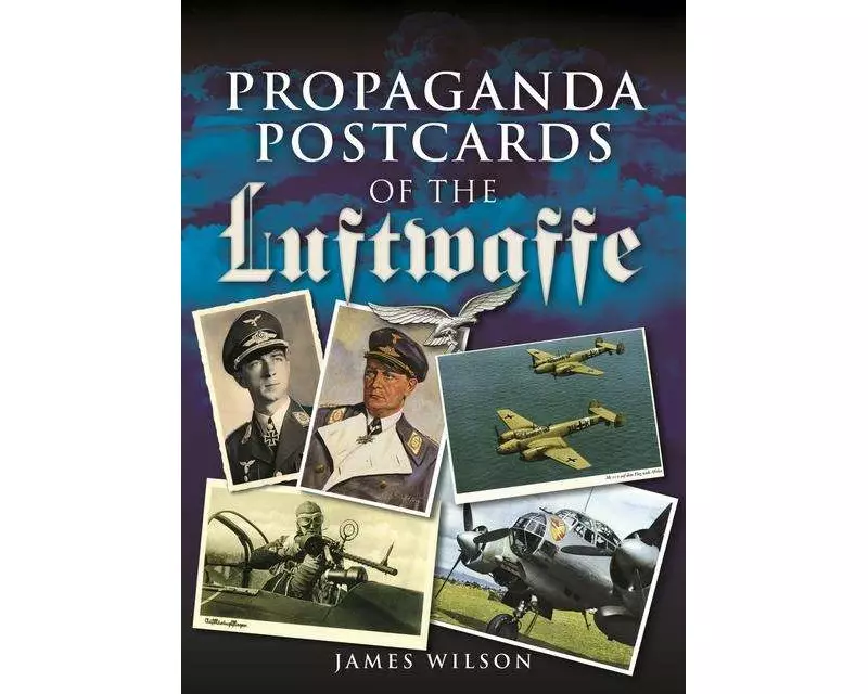 Propaganda Postcards of the Luftwaffe