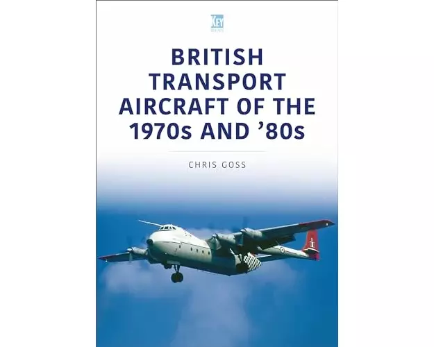 British Transport Aircraft of the 1970s and '80s