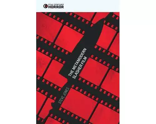 The Metamodern Slasher Film