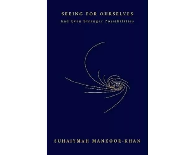 Seeing for Ourselves