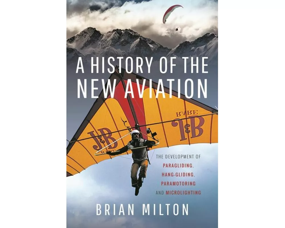 A History of the New Aviation