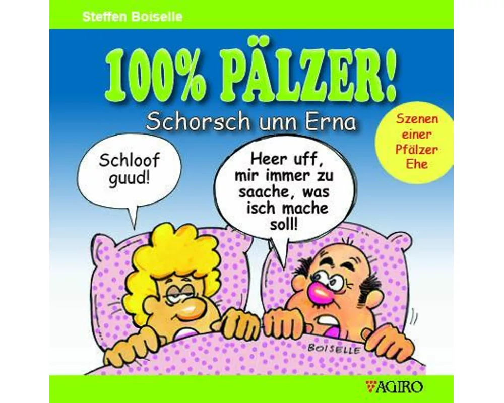 100% PÄLZER! Schorsch unn Erna
