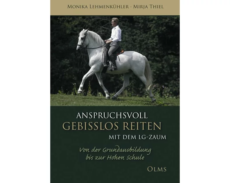 Anspruchsvoll gebisslos reiten mit dem LG-Zaum