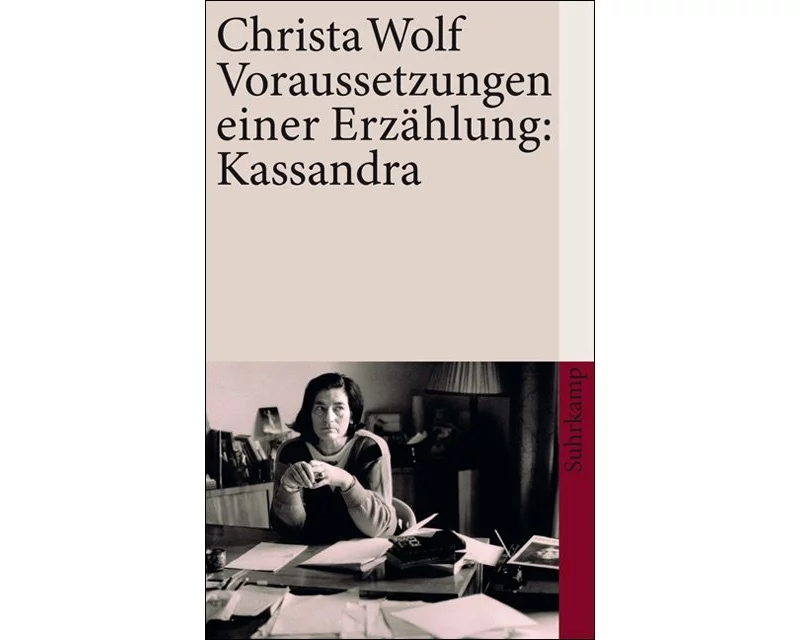 Voraussetzungen einer Erzählung: Kassandra