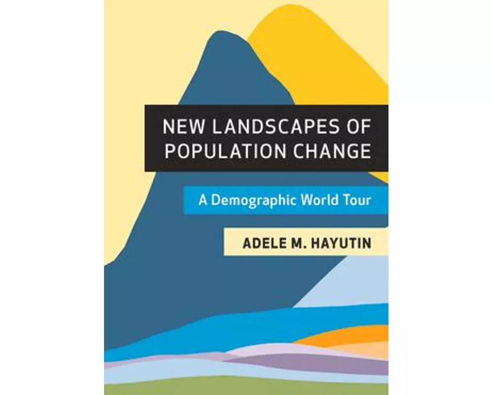 New Landscapes of Population Change