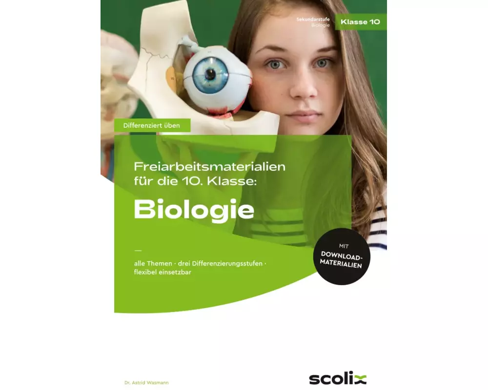 Freiarbeitsmaterialien 10. Klasse: Biologie