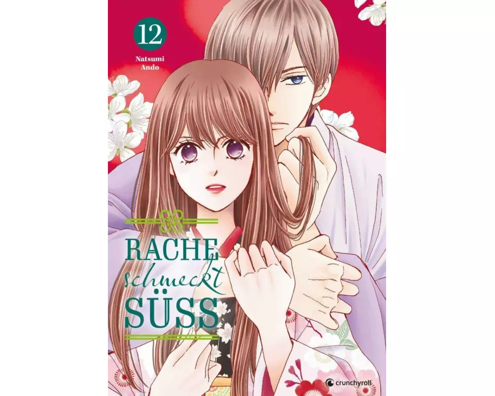 Rache schmeckt süß – Band 12