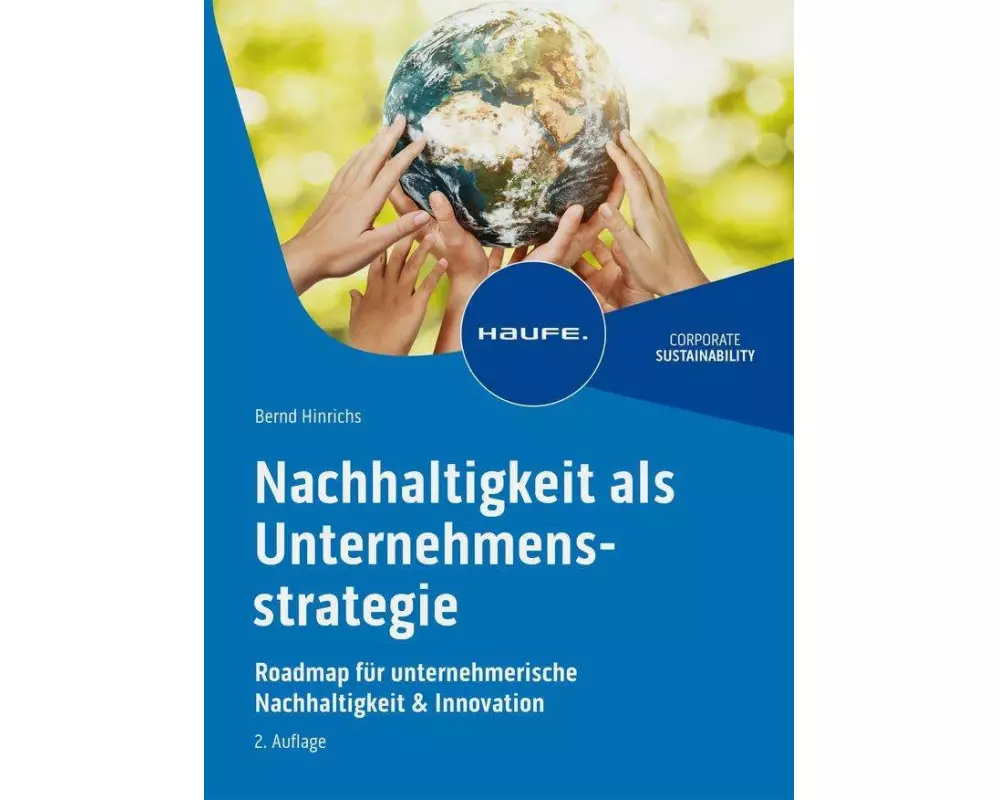 Nachhaltigkeit als Unternehmensstrategie