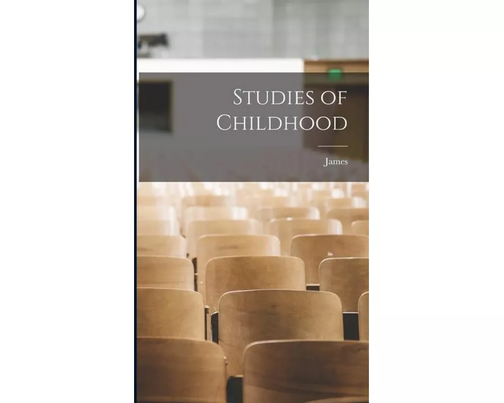 Studies of Childhood