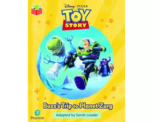 Bug Club Independent Phase 5 Unit 20: Disney Pixar: Toy Story: Buzz's Trip to Planet Zurg