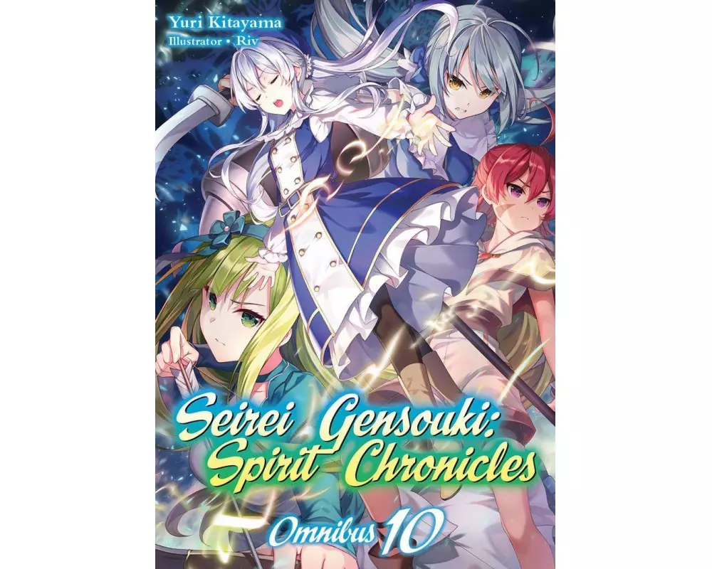 Seirei Gensouki: Spirit Chronicles: Omnibus 10 (Light Novel)