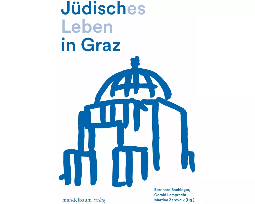 Jüdisches Leben in Graz