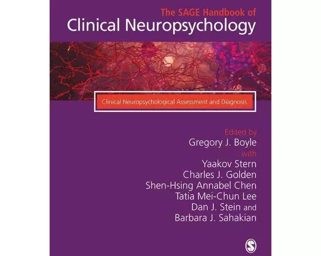 The SAGE Handbook of Clinical Neuropsychology
