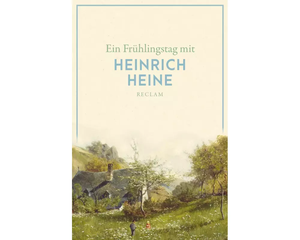 Ein Frühlingstag mit Heinrich Heine