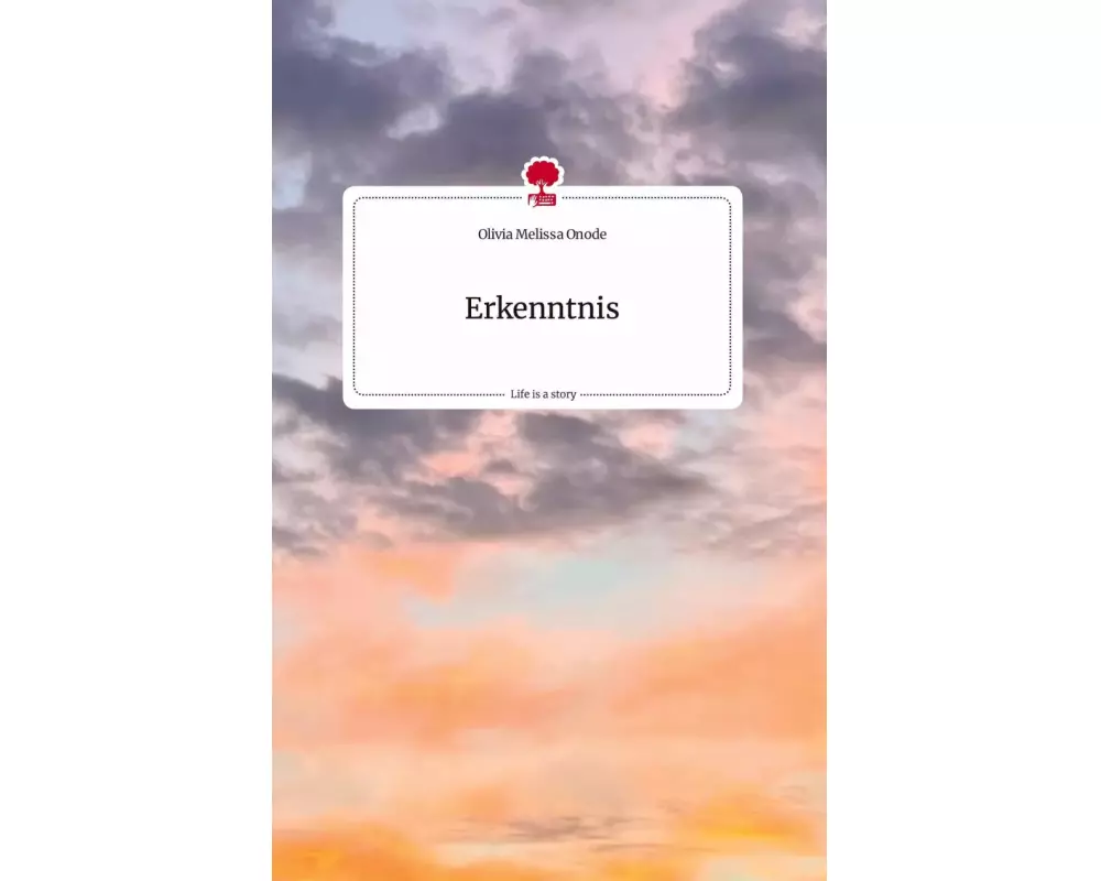 Erkenntnis. Life is a Story - story.one