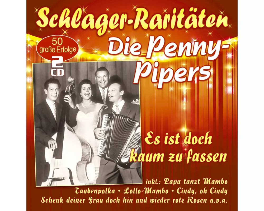 Es ist doch kaum zu fassen (Schlager-Raritäten)