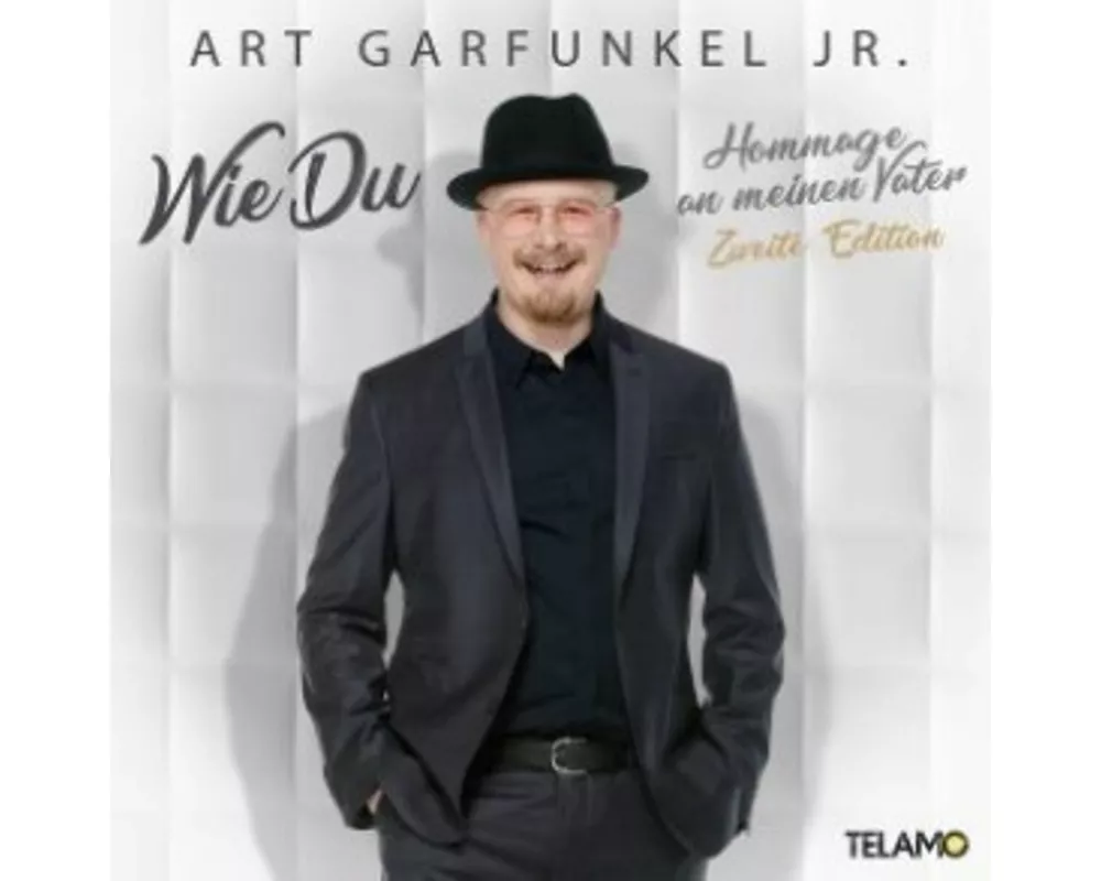 Wie Du - Hommage an meinen Vater (Zweite Edition)