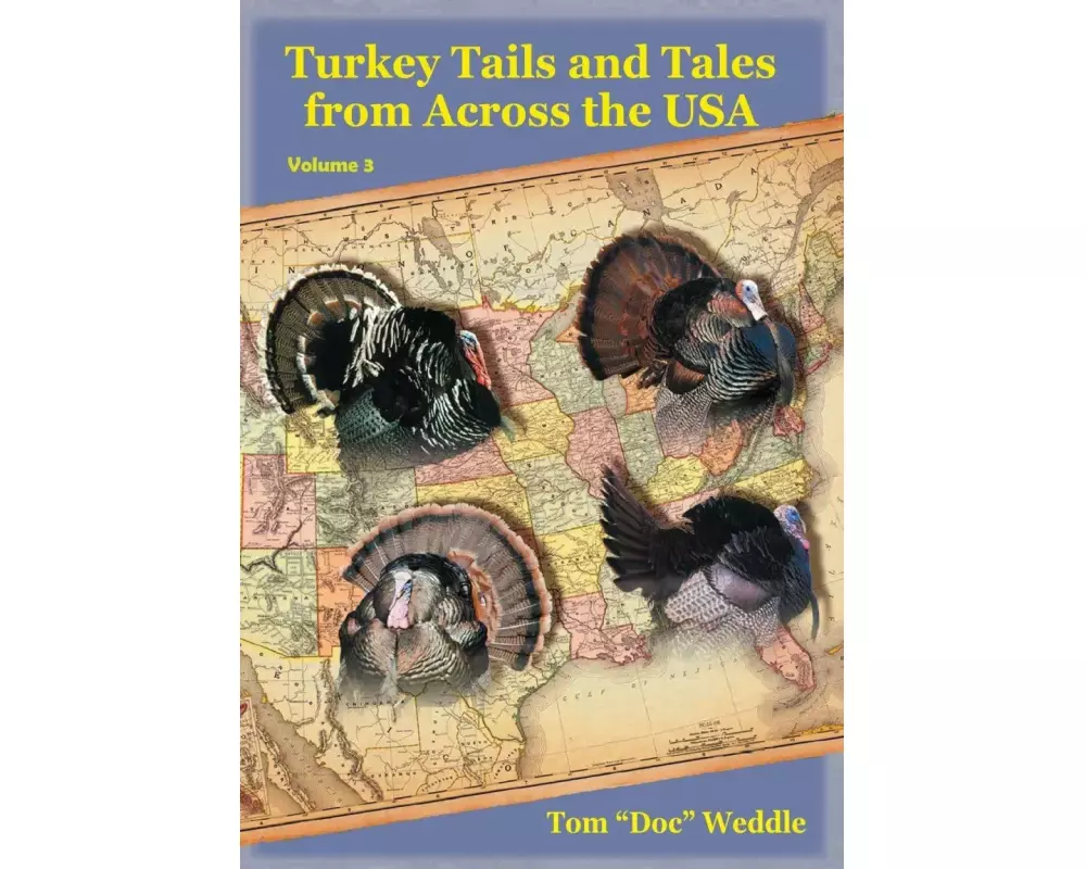 Turkey Tails and Tales from Across the USA