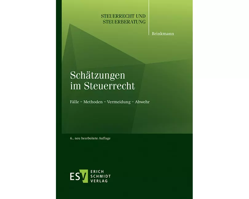 Schätzungen im Steuerrecht