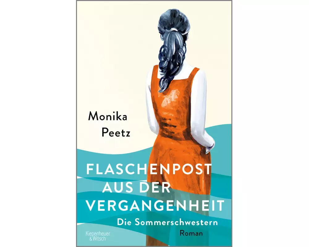 Flaschenpost aus der Vergangenheit - Die Sommerschwestern
