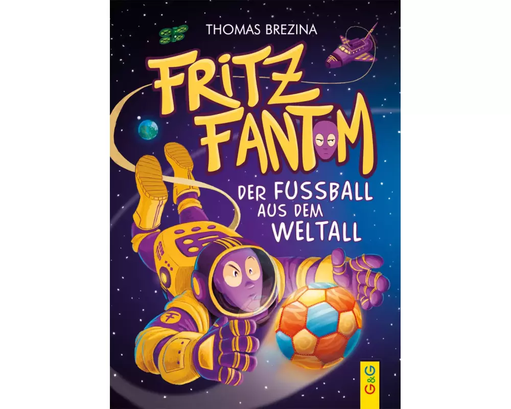 Fritz Fantom - Der Fußball aus dem Weltall