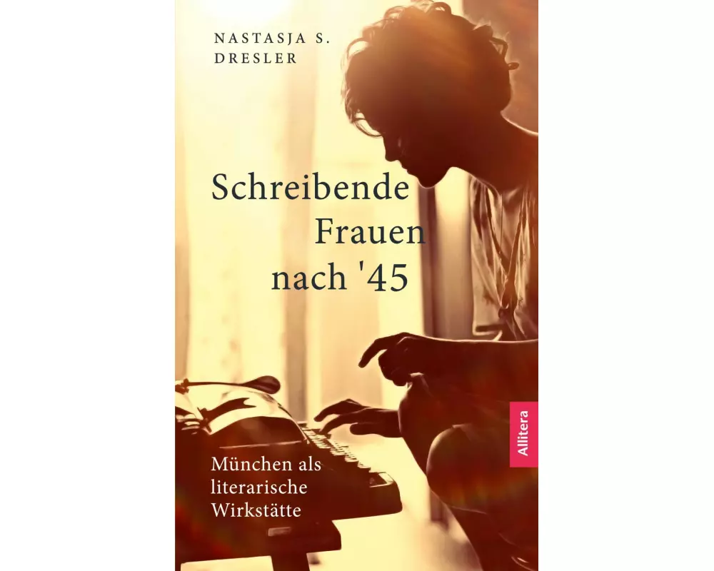 Schreibende Frauen nach '45