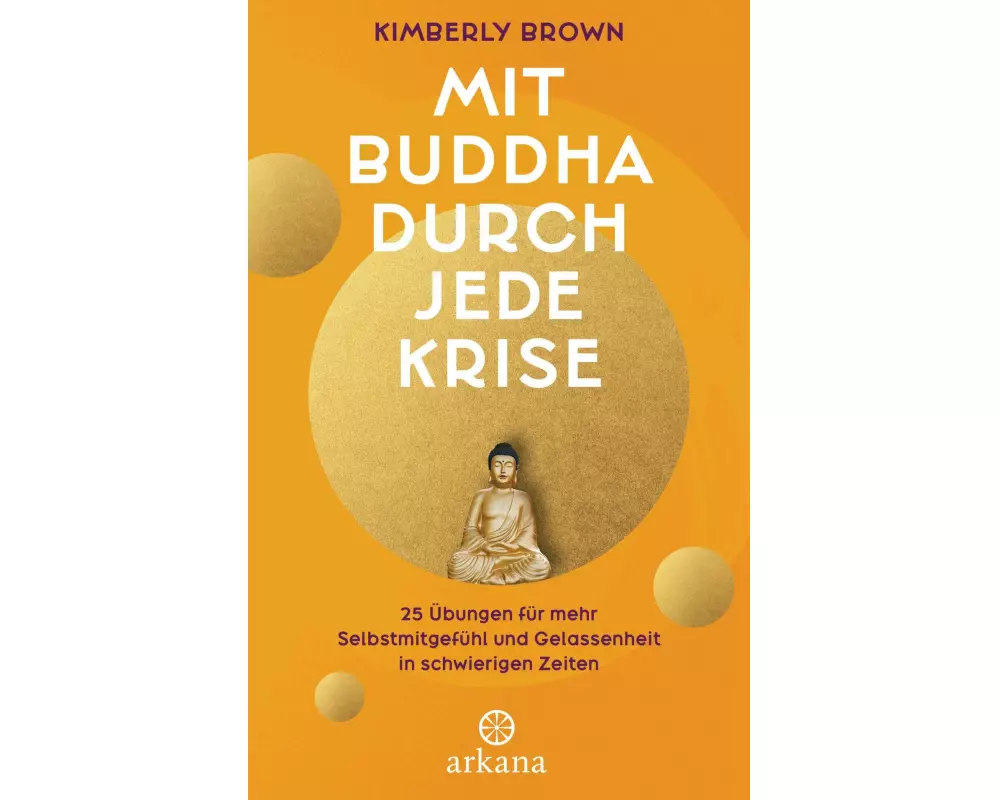 Mit Buddha durch jede Krise
