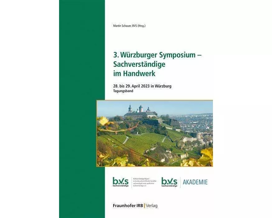 3. Würzburger Symposium - Sachverständige im Handwerk