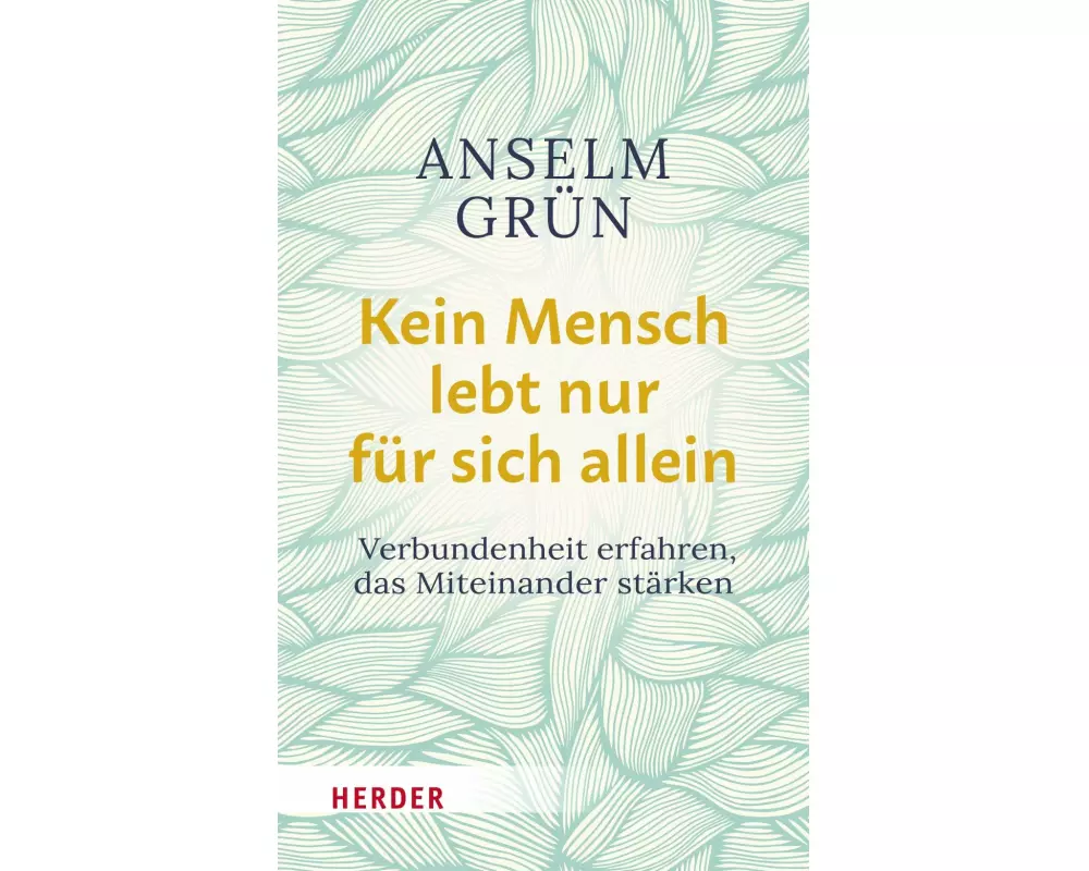 Kein Mensch lebt nur für sich allein