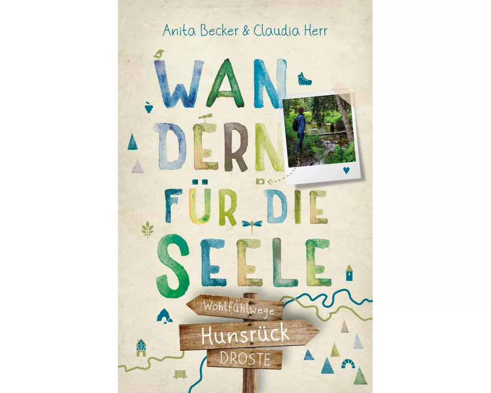 Hunsrück. Wandern für die Seele