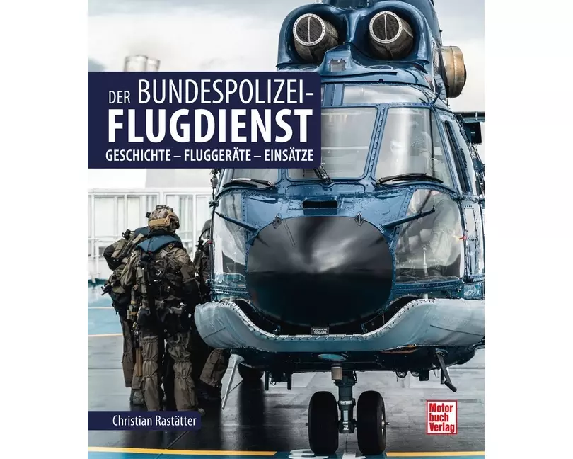 Der Bundespolizei-Flugdienst
