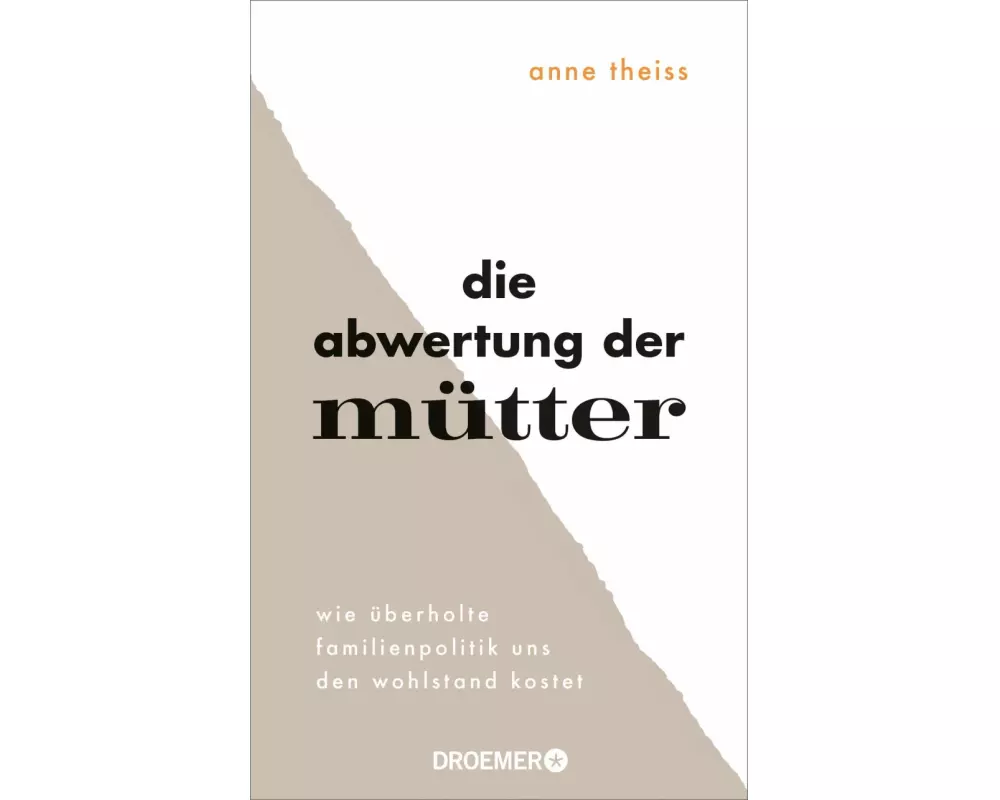 Die Abwertung der Mütter